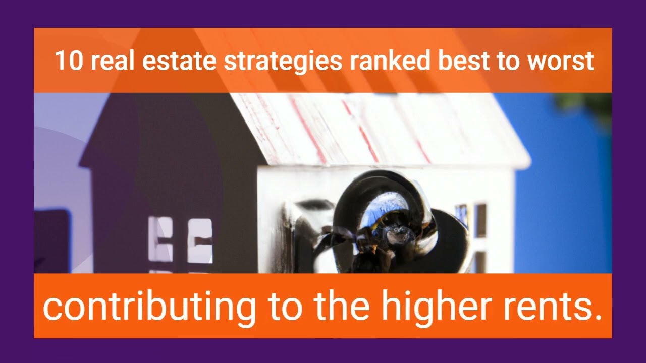 10 BEST real estate strategies – ranked by effectiveness!