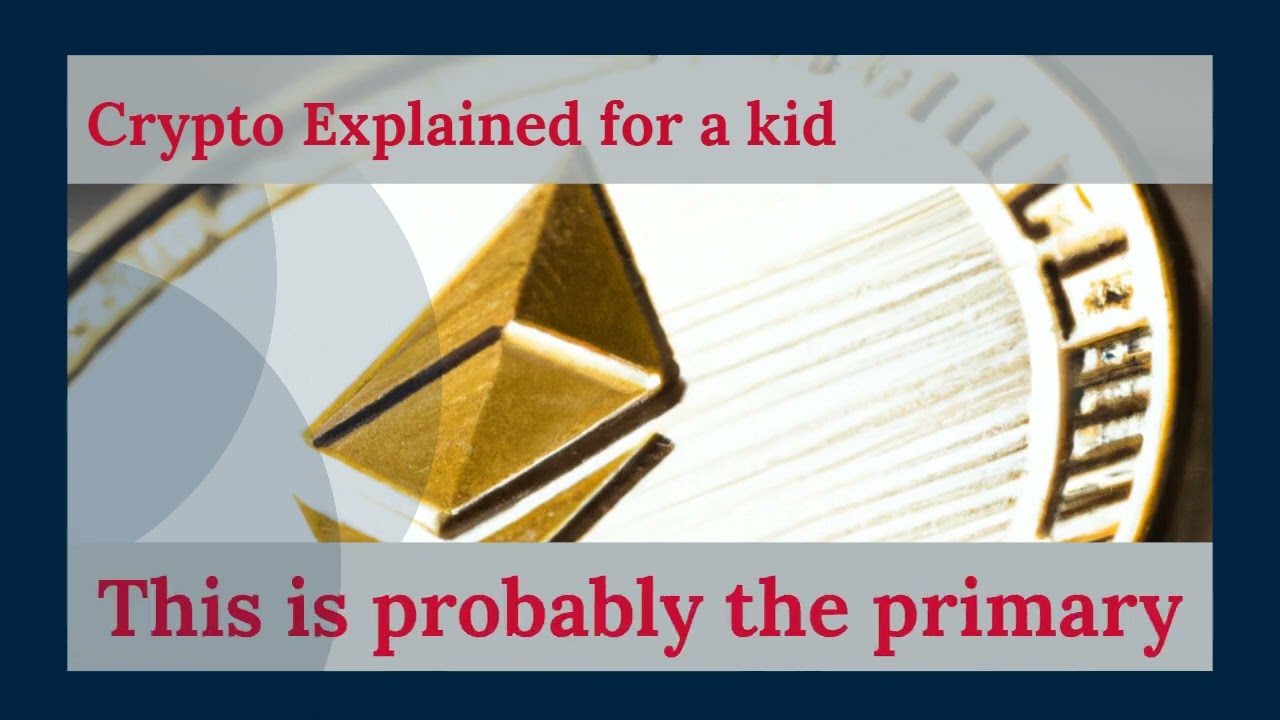 5 Year Old Understands Cryptocurrency – Even If You Don’t