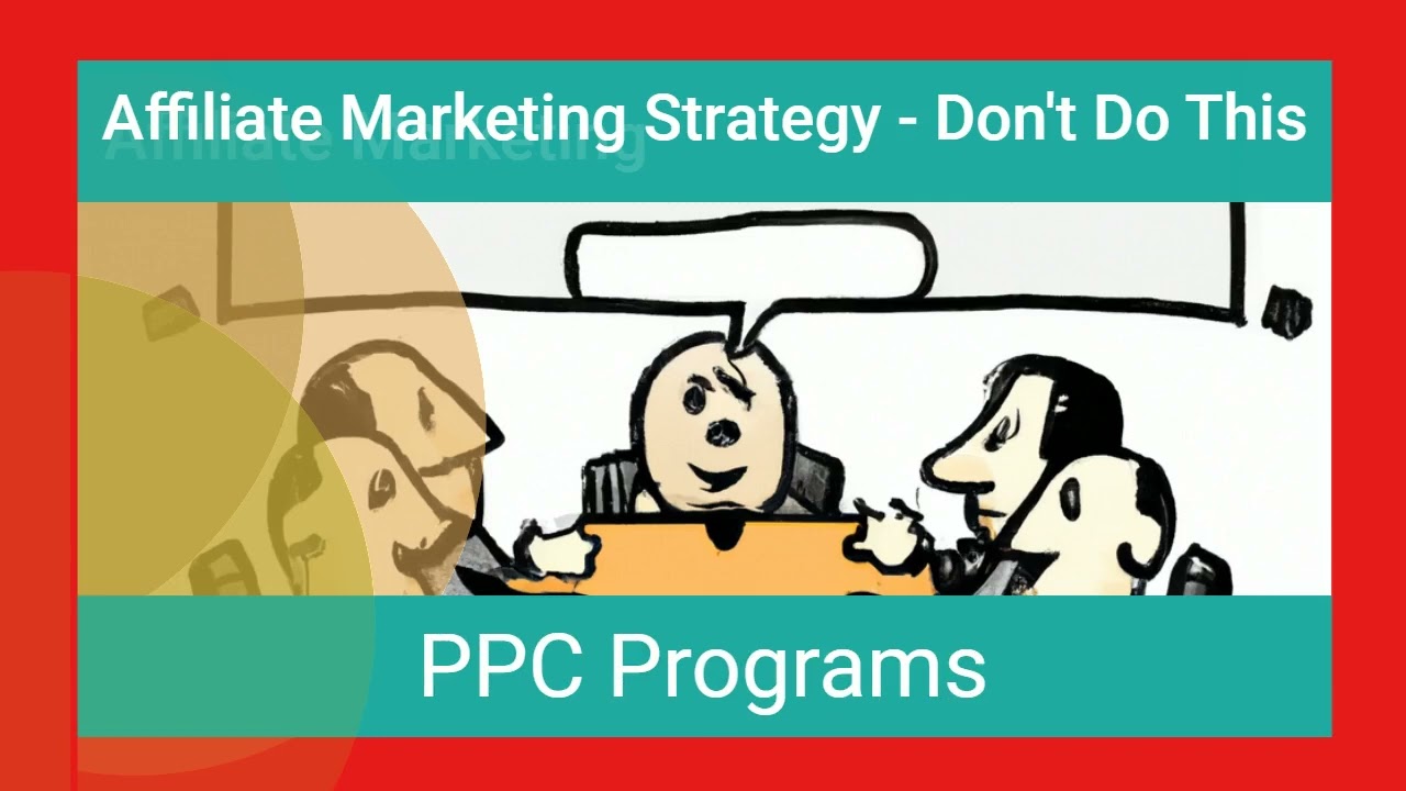 Affiliate Marketing Strategy – Don’t Do This @affiliatetips