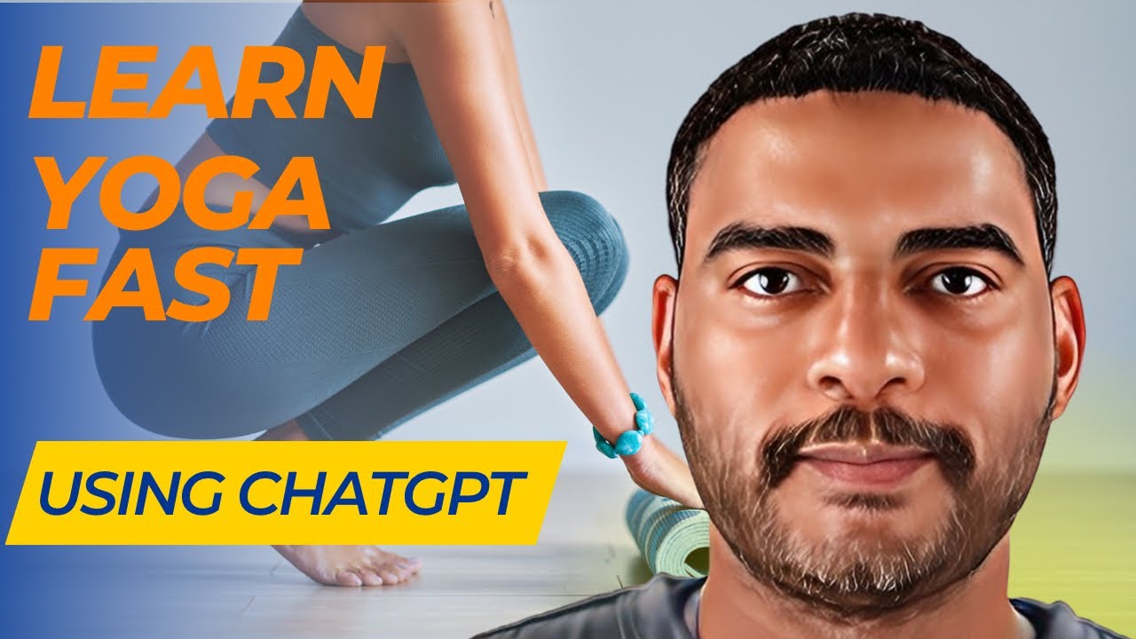 Using Yoga and ChatGPT Together