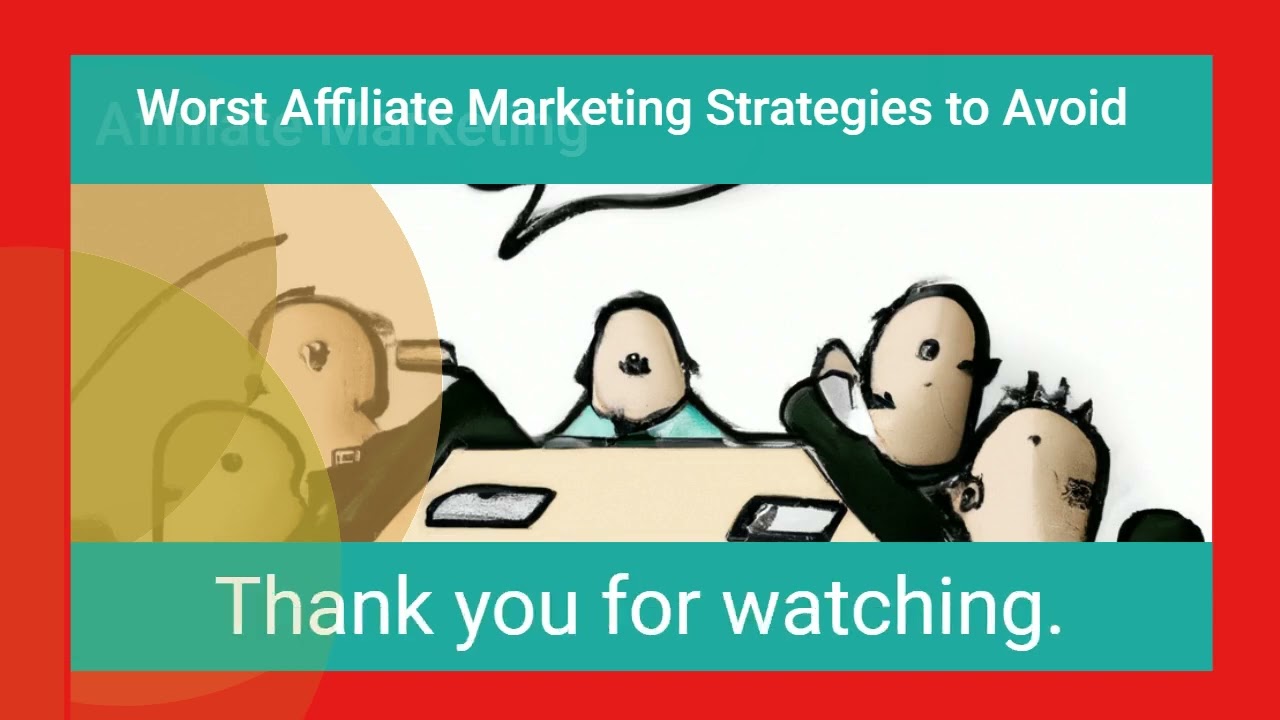 Worst Affiliate Marketing Strategies to Avoid @affiliatetips
